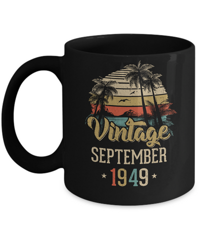 Retro Classic Vintage September 1949 73th Birthday Gift Mug Coffee Mug | Teecentury.com