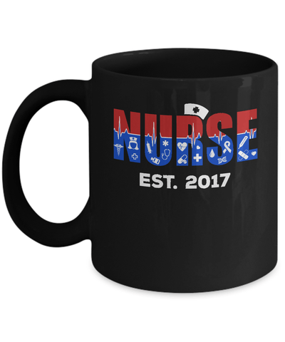 Nurses Est 2017 Graduation Mug Coffee Mug | Teecentury.com