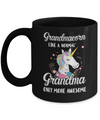 Grandmacorn Like A Normal Grandma Only More Awesome Mug Coffee Mug | Teecentury.com