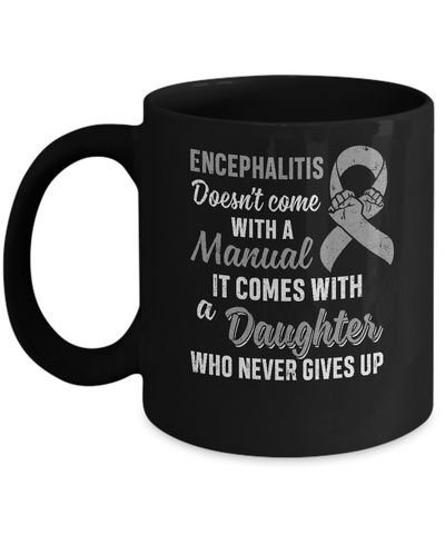 Encephalitis Awareness Daughter Warrior Gifts Mug Coffee Mug | Teecentury.com