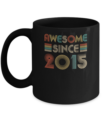 Awesome Since 2015 7th Birthday Gifts Mug Coffee Mug | Teecentury.com
