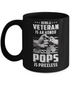 Being A Veteran Is An Honor Being A Pops Is Priceless Mug Coffee Mug | Teecentury.com