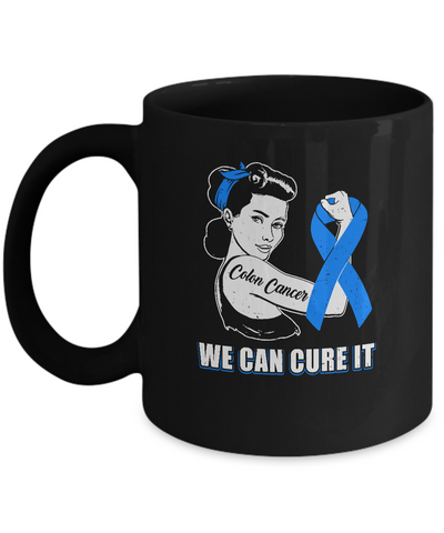 Colon Cancer Awareness Survivor We Can Cure It Mug Coffee Mug | Teecentury.com