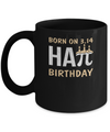Born On March 14 Happy Pi Day Birthday Mug Coffee Mug | Teecentury.com