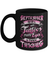 September Girl With Tattoos Pretty Eyes Thick Thighs Mug Coffee Mug | Teecentury.com