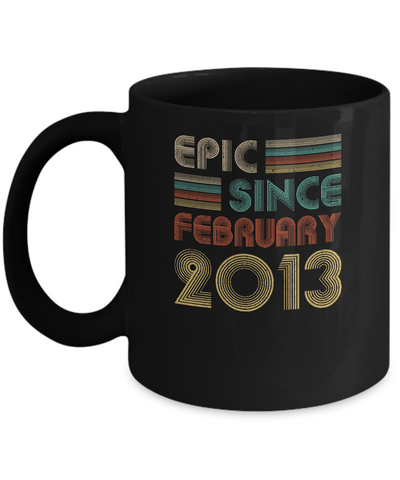 Epic Since February 2013 Vintage 9th Birthday Gifts Mug Coffee Mug | Teecentury.com