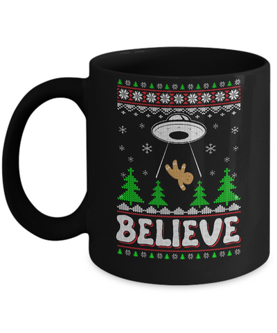 Believe UFO Gingerbread Ugly Christmas Sweater Mug Coffee Mug | Teecentury.com