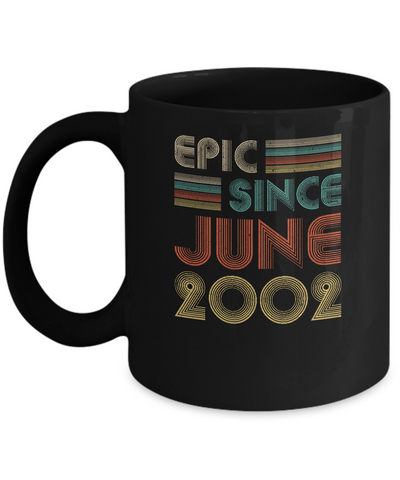Epic Since June 2002 Vintage 20th Birthday Gifts Mug Coffee Mug | Teecentury.com