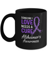 Someone I Love Needs Cure Alzheimer's Awareness Warrior Mug Coffee Mug | Teecentury.com