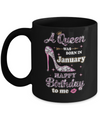 A Queen Was Born In January Happy Birthday To Me Gift Mug Coffee Mug | Teecentury.com