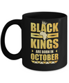 Black Kings Are Born In October Birthday Mug Coffee Mug | Teecentury.com