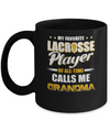 My Favorite Lacrosse Player Calls Me Grandma Lacrosse Mug Coffee Mug | Teecentury.com