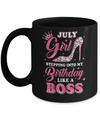 July Girl Stepping into my birthday like a boss Gift Mug Coffee Mug | Teecentury.com