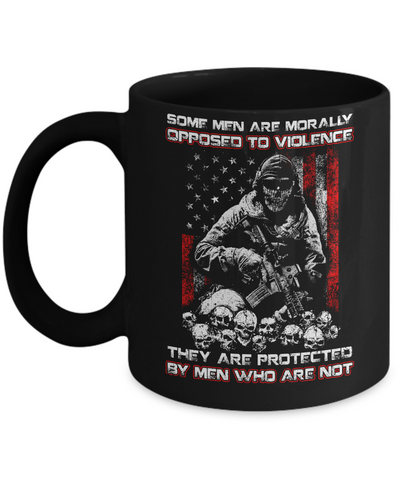 Veteran Men Opposed To Violence They Are Protected By Men Who Are Not Mug Coffee Mug | Teecentury.com