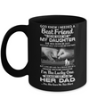 I Needed A Best Friend He Gave Me My Daughter July Dad Mug Coffee Mug | Teecentury.com