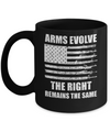 Arms Evolve The Right Remains The Same Gun Right Mug Coffee Mug | Teecentury.com