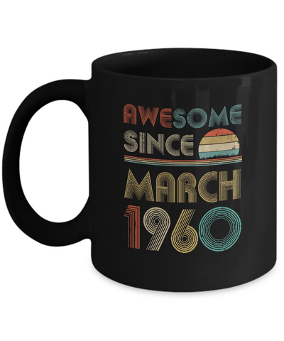Awesome Since March 1960 Vintage 62th Birthday Gifts Mug Coffee Mug | Teecentury.com