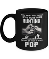 I Love More Than Hunting Being Pop Funny Fathers Day Mug Coffee Mug | Teecentury.com