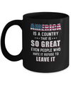 America Is A Country That Is So Great PATRIOTIC Veteran Mug Coffee Mug | Teecentury.com