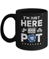 I'm Just Here For The Pot Funny Poker Mug Coffee Mug | Teecentury.com