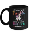 Apparently We're Trouble When We Are Together Llama Mug Coffee Mug | Teecentury.com