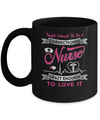 Correctional Nurse Crazy Enough To Love It Mug Coffee Mug | Teecentury.com