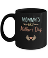 Funny Mommy's First Mother's Day Gift Mug Coffee Mug | Teecentury.com