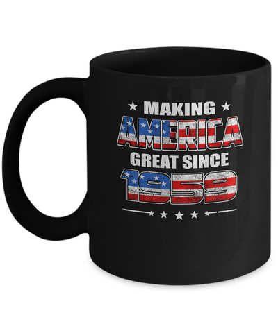 Making America Great Since 1959 63th Birthday Mug Coffee Mug | Teecentury.com