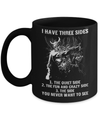 Viking I Have 3 Sides The Side Quiet Crazy You Never Want To See Mug Coffee Mug | Teecentury.com