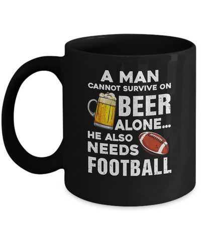 A Man Cannot Survive On Beer Alone He Also Needs Football Mug Coffee Mug | Teecentury.com