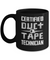Certified Duct Tape Technician Mug Coffee Mug | Teecentury.com