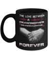 The Love Between A Grandmother And Granddaughter Is Forever Mug Coffee Mug | Teecentury.com