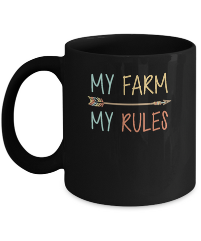 My Farm My Rules Farming Mug Coffee Mug | Teecentury.com