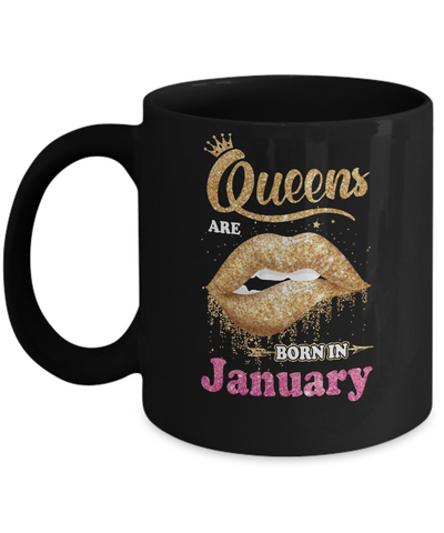 Lipstick Black Queens Are Born In January Birthday Gift Mug Coffee Mug | Teecentury.com