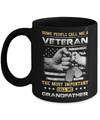 Some People Call Me Veteran The Most Important Call Me Grandfather Mug Coffee Mug | Teecentury.com