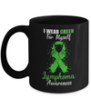 I Wear Green For Myself Support Lymphoma Awareness Mug Coffee Mug | Teecentury.com