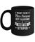 I Want To Be A Nice Person But Everyone Is Just So Stupid Mug Coffee Mug | Teecentury.com