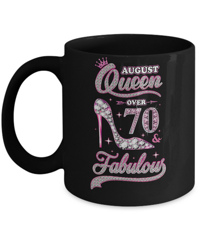 August Queen 70 And Fabulous 1952 70th Years Old Birthday Mug Coffee Mug | Teecentury.com