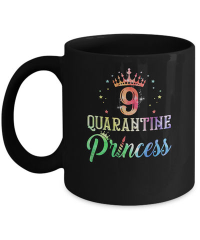 9 Quarantine Princess Happy Birthday Mug Coffee Mug | Teecentury.com