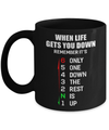 When Life Gets You Down Remember It's Only One Down The Rest Is Up Mug Coffee Mug | Teecentury.com