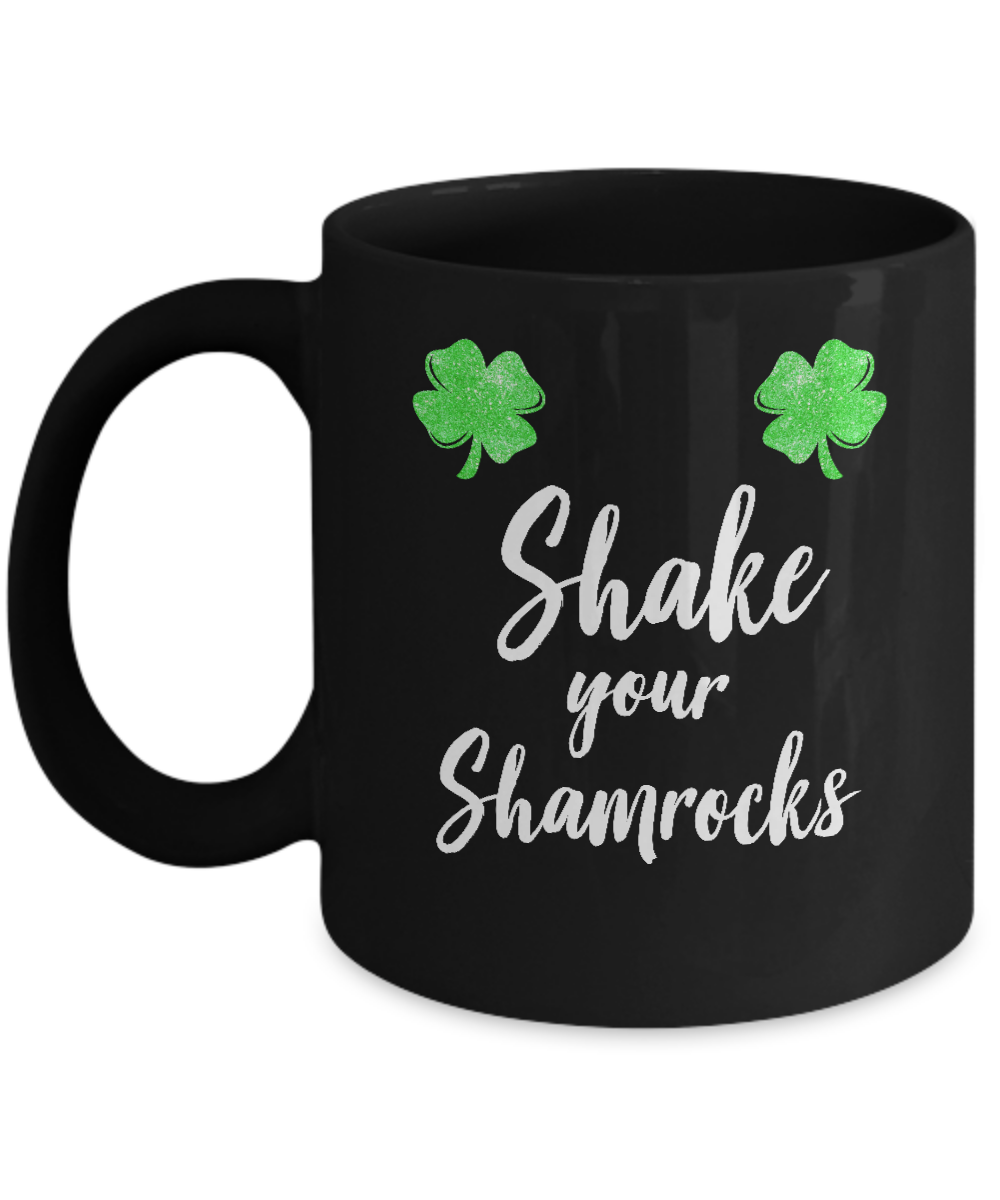 Shake Your Shamrocks St. Patrick's Day Boobs Mug 11oz 