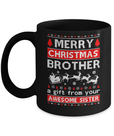 Merry Christmas Brother A Gift From Your Sister Sweater Mug Coffee Mug | Teecentury.com