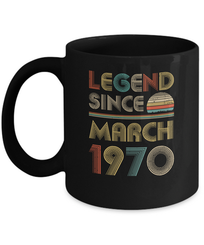 Legend Since March 1970 Vintage 52th Birthday Gifts Mug Coffee Mug | Teecentury.com