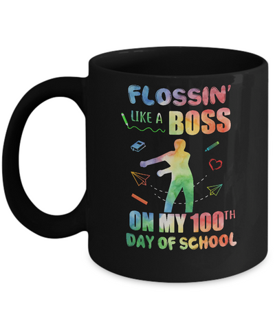 Flossin Like Boss 100 Day Of School Teacher Gift Mug Coffee Mug | Teecentury.com