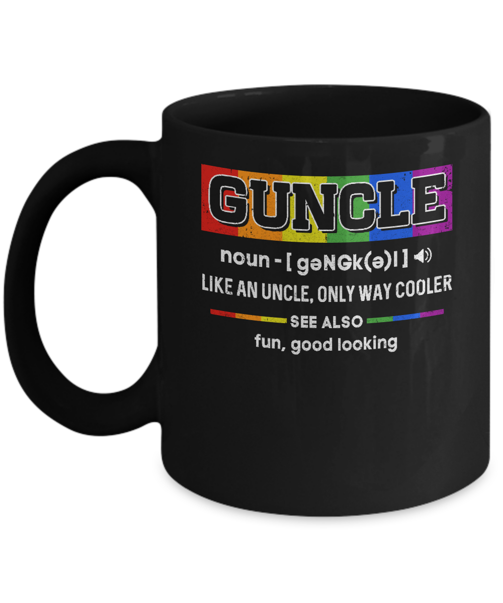 Guncle Gay Uncle Definition Lgbt Rainbow Pride Mug Coffee Mug | Teecentury.com