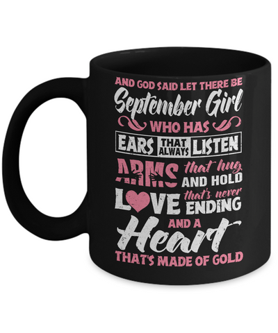 And God Said Let There Be September Girl Ears Arms Love Heart Mug Coffee Mug | Teecentury.com