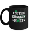 I'm The Drunker Half Funny St Patrick's Day Pub Gift Mug Coffee Mug | Teecentury.com