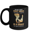 Behind Every Great Nurse Who Believes In Herself Is A Daddy Mug Coffee Mug | Teecentury.com