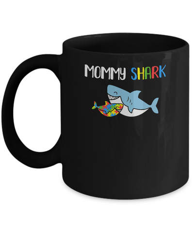 Mommy Shark Support Autism Awareness For Child Mug Coffee Mug | Teecentury.com
