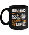 Husband And Wife Together For Life Mug Coffee Mug | Teecentury.com